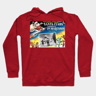 Santa Claus Conquers the Martians Hoodie